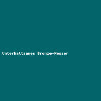 Unterhaltsames Bronze-Messer